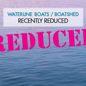 Yachts & Boats Reduced in Price at Waterline Boats / Boatshed