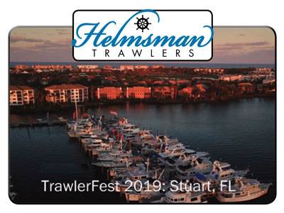 Helmsman Trawlers at TrawlerFest Stuart, FL