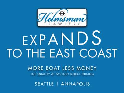 Helmsman Trawlers Expands to the East Coast!
