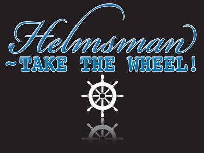 Helmsman – Take The Wheel!