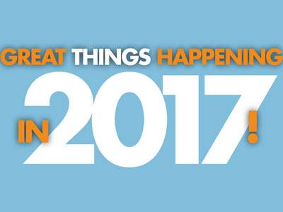 Great Things Happening In 2017!