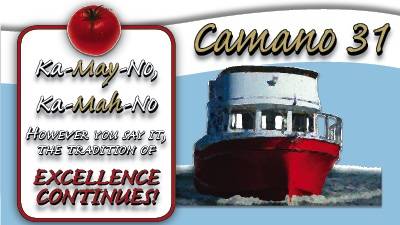 Yes Virginia, There is a New Camano 31!